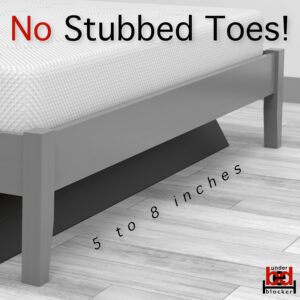 No Stubbed Toes with the Under Bed Blocker